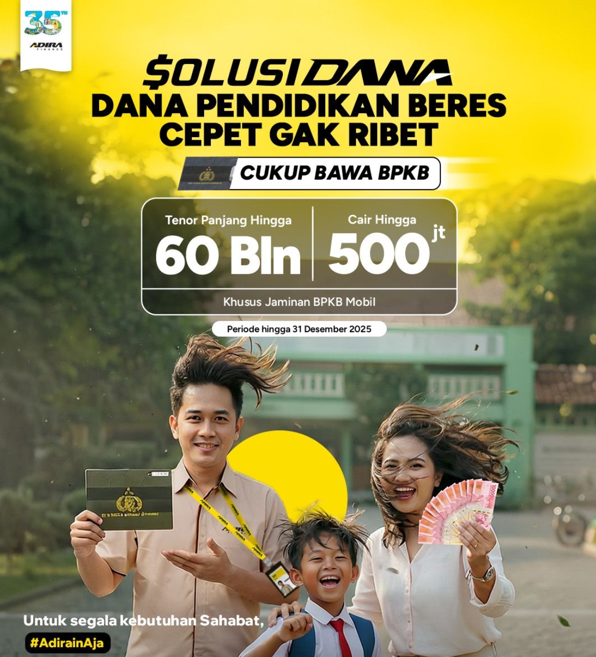 SOLUSI DANA Adira Finance: Dana Pendidikan Beres Cepet Gak Ribet